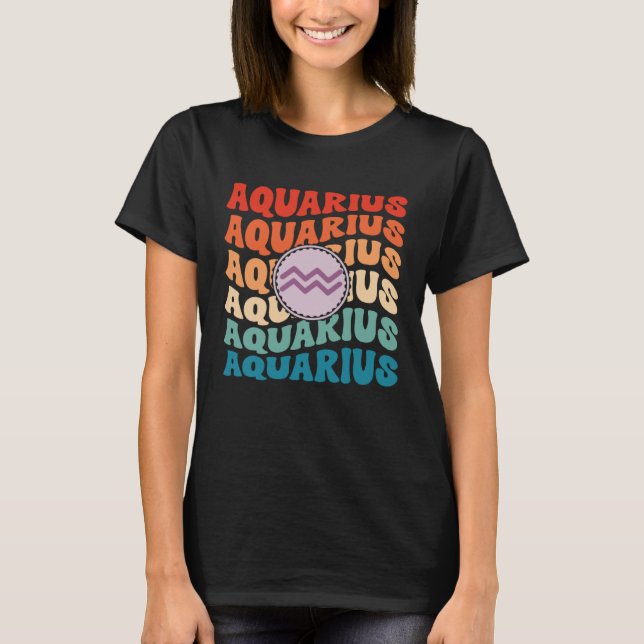 Zodiac Aqiarius Horoscope Retro Groovy Aquarius Zo T-Shirt (Vorderseite)