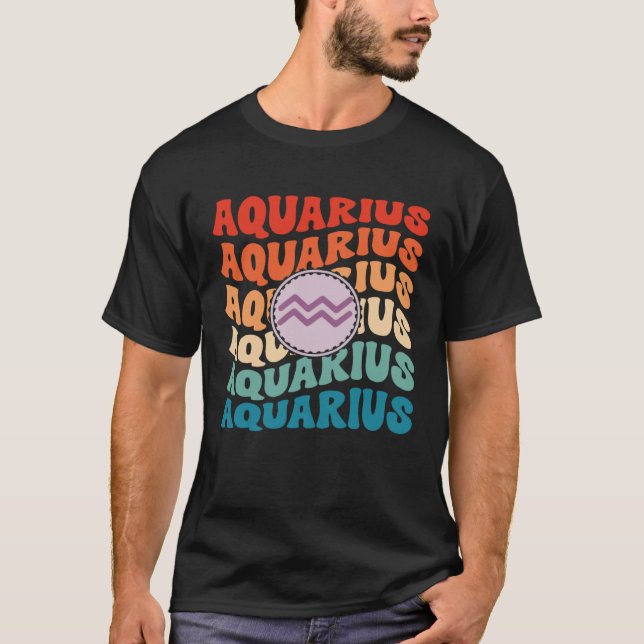 Zodiac Aqiarius Horoscope Retro Groovy Aquarius Zo T-Shirt (Vorderseite)