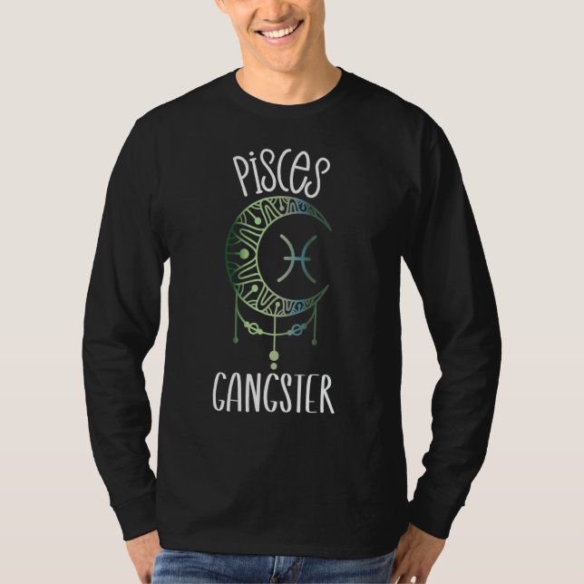 Zodiac Pisces Stuff for Women Pisces Gangster Cele T-Shirt (Vorderseite)