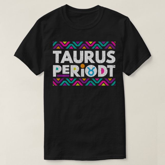 Zodiac Sign Funny Taurus Periodt Graphic Pullover (Design vorne)