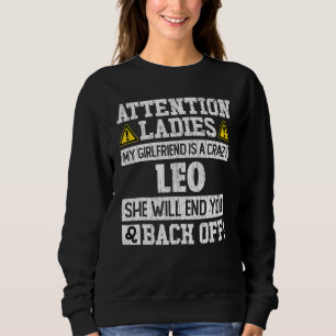Zodiac Sign Leo Girlfriend Graphic Sweatshirt