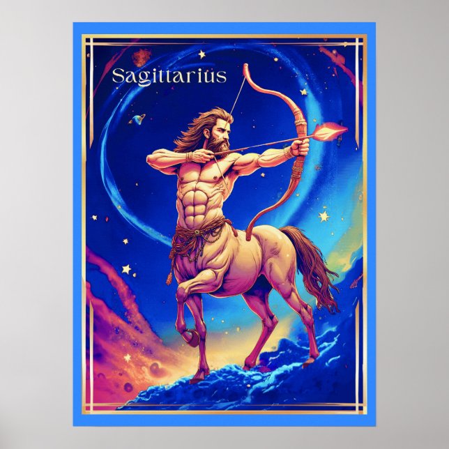 Zodiac Sign Sagittarius as the Celestial Archer Poster (Vorne)