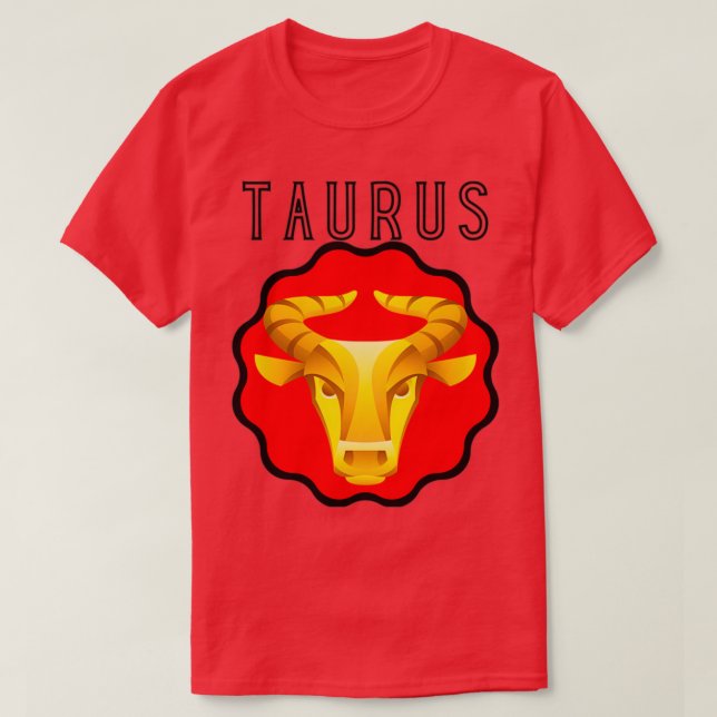 Zodiac Sign Test Taurus Bull 1 T-Shirt (Design vorne)