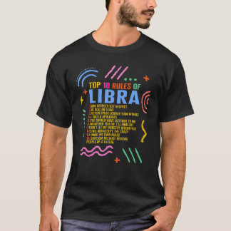 Zodiac signiert die 10 Top-Regeln der Libra Sonnen T-Shirt