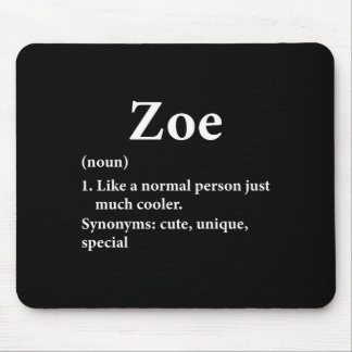 Zoe Name Definition Funny D Mousepad