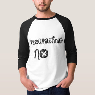 ZÖGERN SIE KEIN T-Shirt