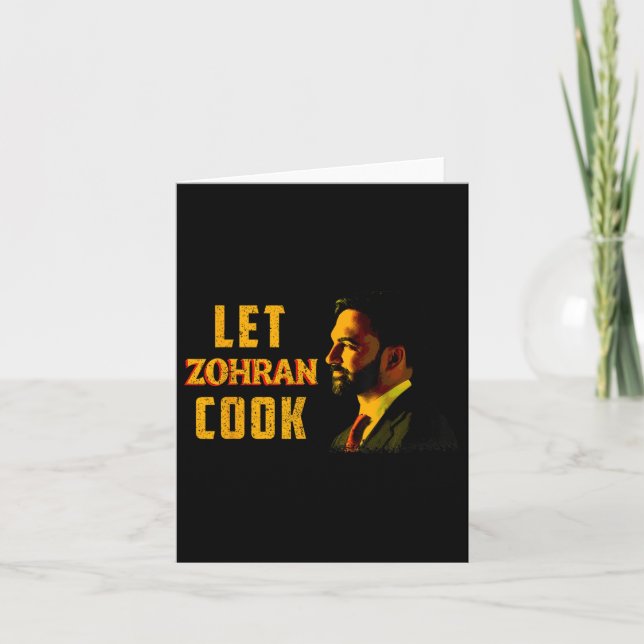 Zohran Mamdani Nyc Lass Zohran Cook Karte (Vorderseite)