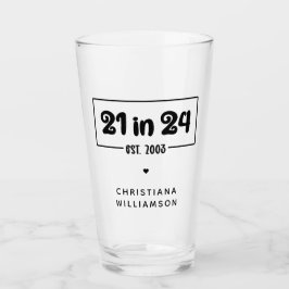 Zoll 21. Geburtstag 21 im 24. Est 2003 Geburtstag Glas