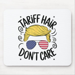 Zoll Haar Ist Egal Lustiger Trump Zölle Mousepad
