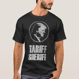 Zoll-Sheriff Lustiger Präsident Trump Politische S T-Shirt