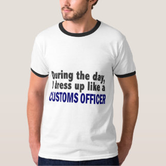 Zollbeamte während des Tages T-Shirt