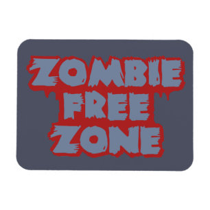Zollmagnet für Zombie Free Zone Magnet