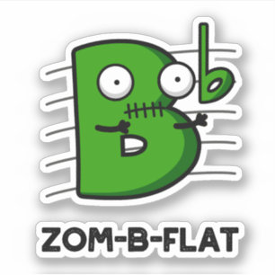 Zom-B-Flat Funny Halloween Zombie Music Pub Aufkleber