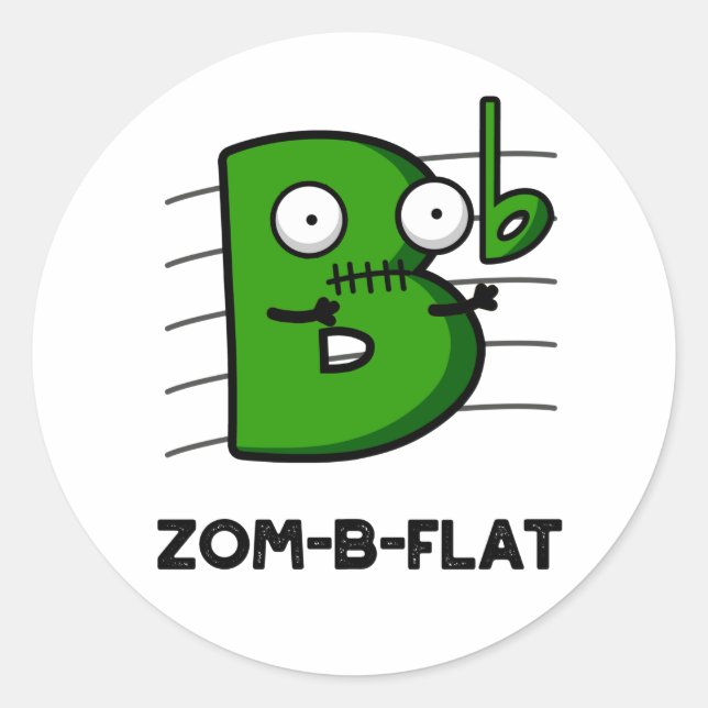 Zom-B-Flat Funny Halloween Zombie Music Pub Runder Aufkleber (Vorderseite)