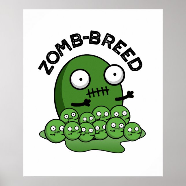 Zom breed Funny Halloween Zombie Breed Pun Poster (Vorne)