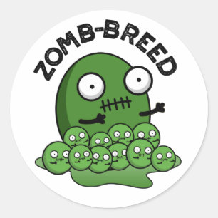 Zom breed Funny Halloween Zombie Breed Pun Runder Aufkleber