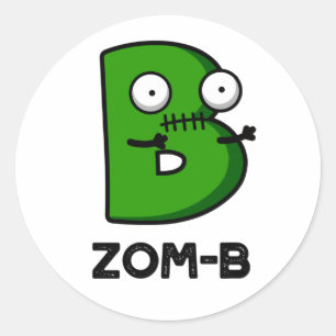 Zomb-b Funny Halloween Zombie Alphabet B Pub Runder Aufkleber