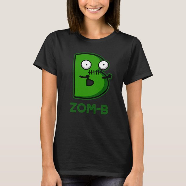 Zomb-b Funny Halloween Zombie Alphabet B Pub T-Shirt (Vorderseite)