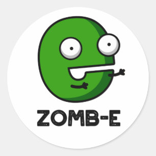 Zomb-E Funny Halloween Zombie Alphabet Pun Runder Aufkleber
