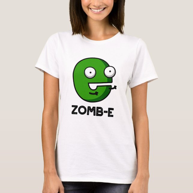 Zomb-E Funny Halloween Zombie Alphabet Pun T-Shirt (Vorderseite)