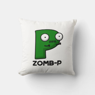 Zomb-P Funny Halloween Zombie Alphabet Pun Kissen