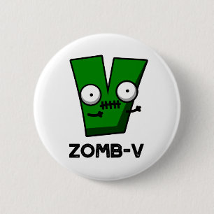 Zomb-V Funny Halloween Zombie Alphabet / Pub Button