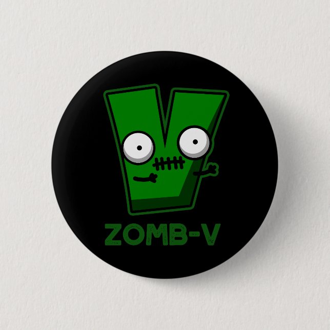 Zomb-V Funny Halloween Zombie Alphabet Pun Dark BG Button (Vorderseite)