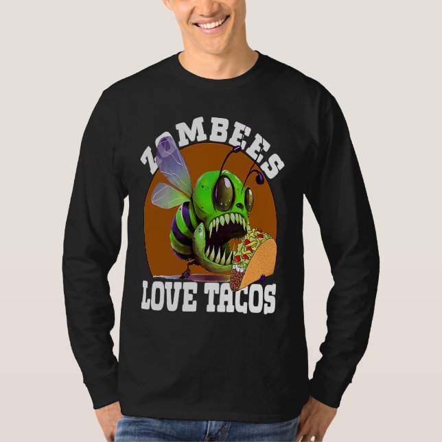 Zombees Love Tacos Zombee Zombie Bee T-Shirt (Vorderseite)
