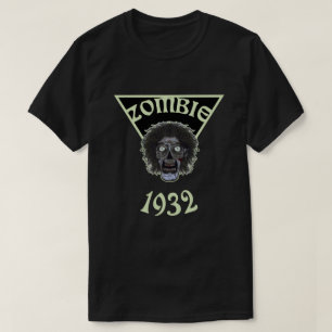 ZOMBIE 1932 T-Shirt