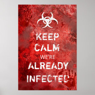 Zombie Apokalypse Behalte Calm 13" X 19" Poster