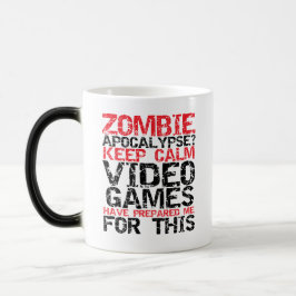 Zombie Apokalypse Behalte Calm Gamers Funny Mug Verwandlungstasse