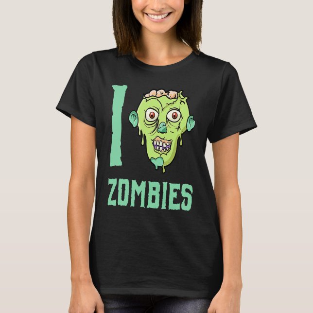 Zombie-Apokalypse  Ich liebe Zombies T-Shirt (Vorderseite)