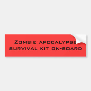 Zombie-Apokalypse-Überlebensausrüstung bordeigen Autoaufkleber