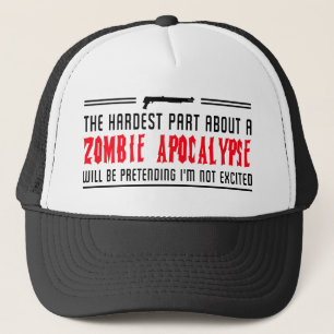Zombie-Apokalypse. Vortäuschend bin ich nicht Truckerkappe
