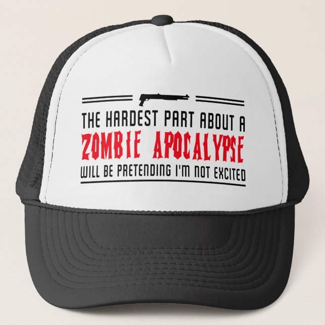 Zombie-Apokalypse. Vortäuschend bin ich nicht Truckerkappe (Vorderseite)