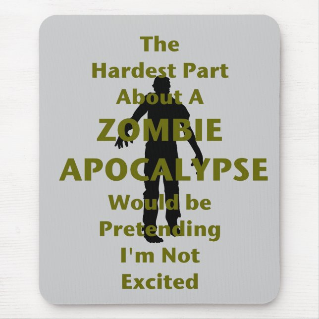 Zombie aufgeregt mousepad (Vorne)