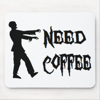 Zombie: Bedarfs-Kaffee Mousepad