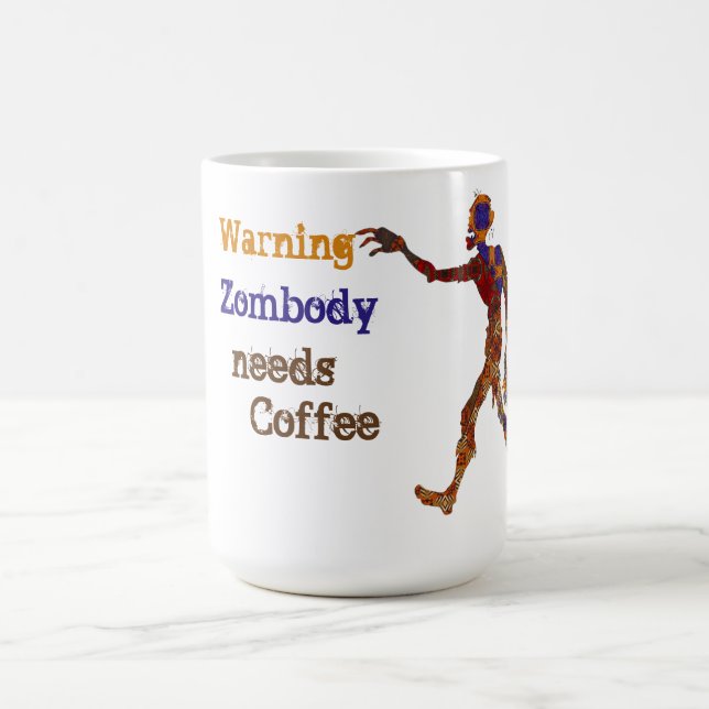 Zombie braucht Kaffee Verwandlungstasse (Zentrum)