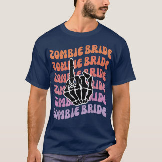 Zombie Bride Til Death Do us Party Bachelorette Pa T-Shirt