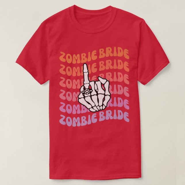 Zombie Bride Til Death Do Us Party Bachelorette T-Shirt (Design vorne)