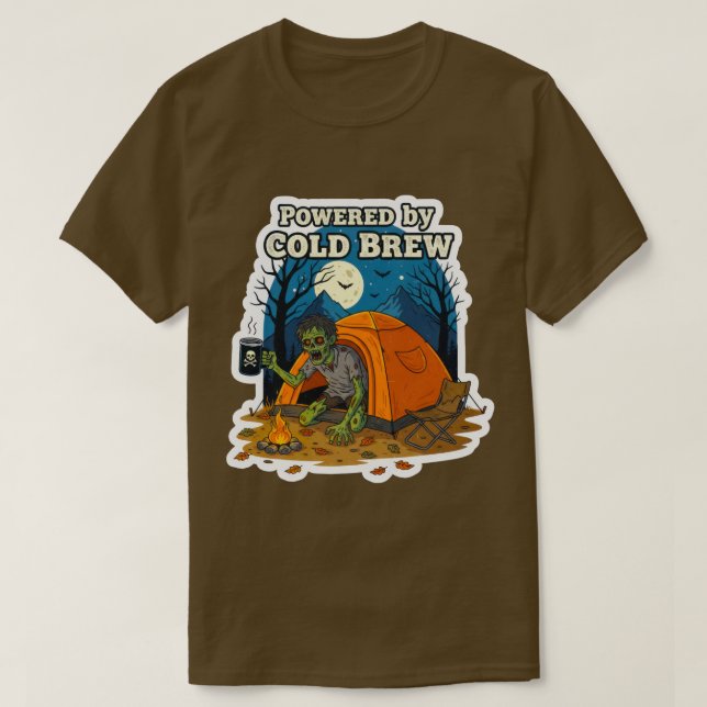 Zombie Camper Powered by Cold Brew Coffee T-Shirt (Design vorne)
