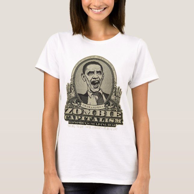 Zombie Capitalism Obama Edition Shirt (Vorderseite)