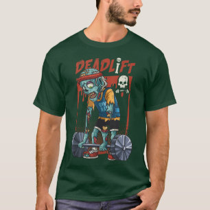 Zombie Deadlift Weightlift Halloween Fitness Gy T-Shirt