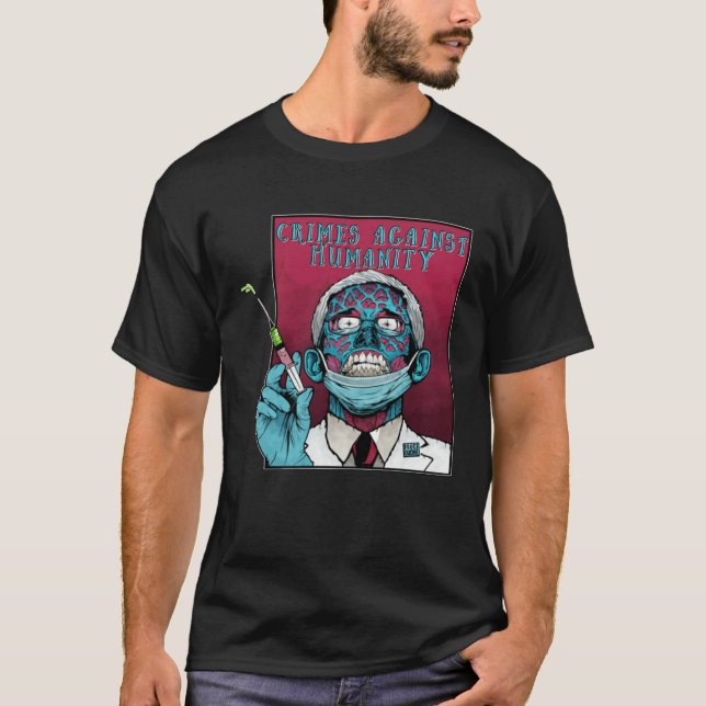 Zombie Fauci Science anti Mandate Arrest Dr Fauci T-Shirt (Vorderseite)