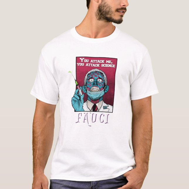Zombie Fauci Science Anti Mask Arrest Fauci Dr. Fa T-Shirt (Vorderseite)
