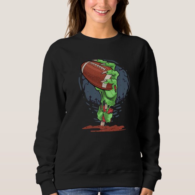 Zombie Hands football Ball  Halloween Horror Scary Sweatshirt (Vorderseite)
