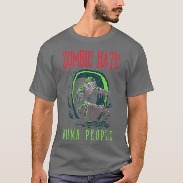 Zombie Hate Dump People T-Shirt (Vorderseite)