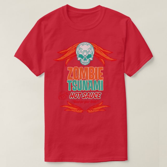 Zombie Hot Sauce T-Shirt (Design vorne)
