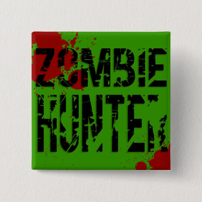 Zombie Hunter Button (Vorderseite)