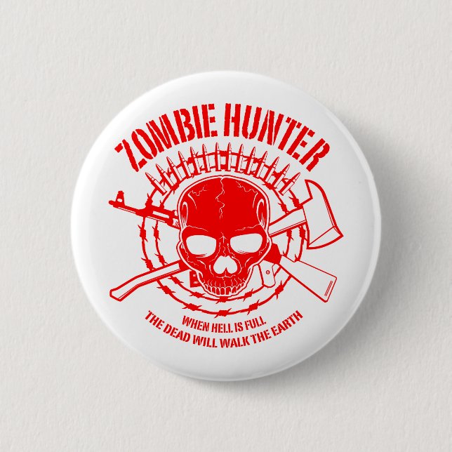 Zombie Hunter Button (Vorderseite)